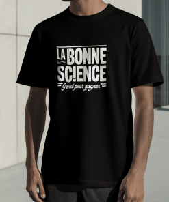 LA BONNE SCIENCE